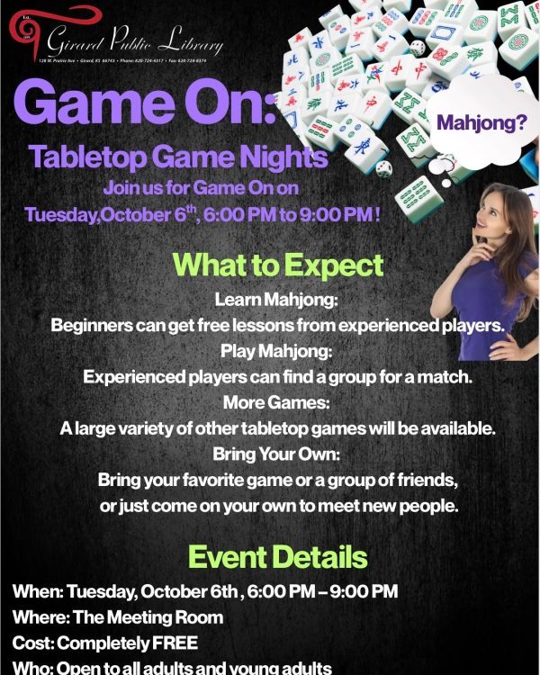 Happening next week at Girard Public Library! Tuesday, October 6th ~ Game On: Tabletop Game…