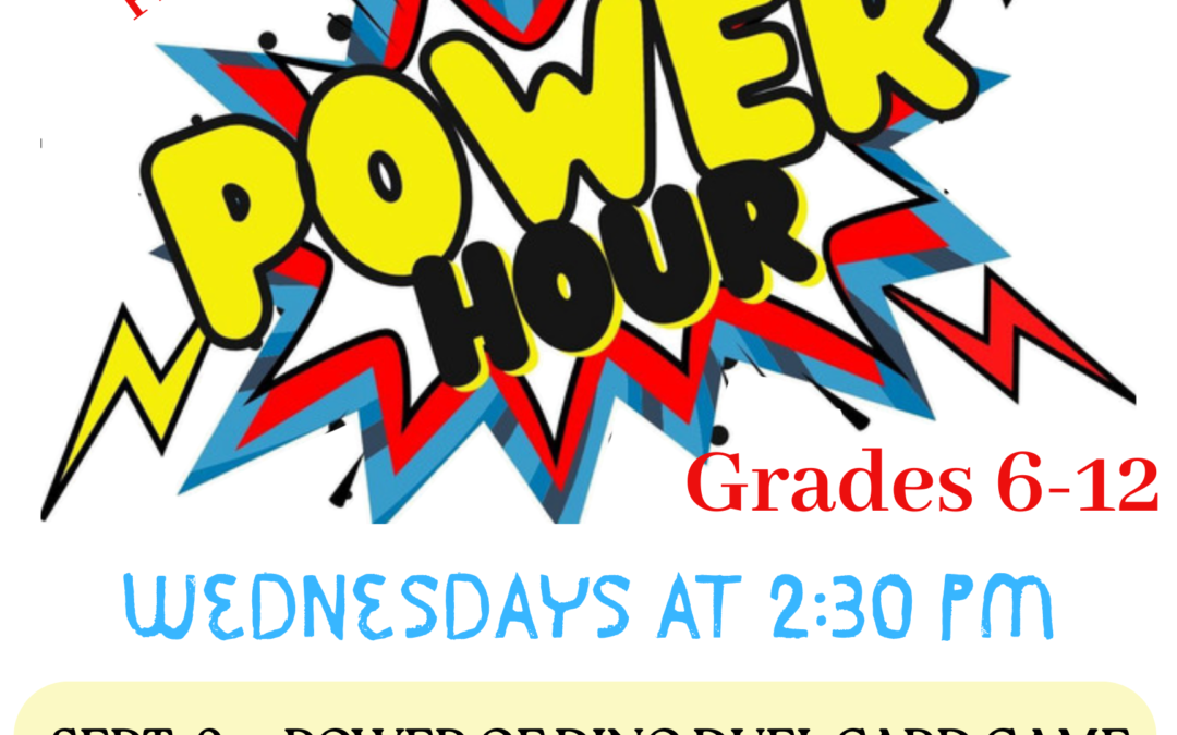 POWER HOUR (Grds 6-12)